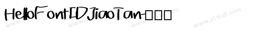 HelloFont ID JiaoTan字体转换